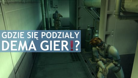 Gdzie podziały się dema gier - marketingowy chwyt producentów?
