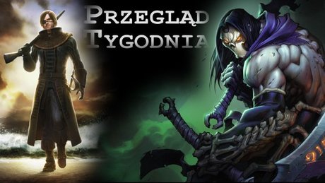 Przegląd Tygodnia - Risen 2, Torchlight 2, DarkSiders 2