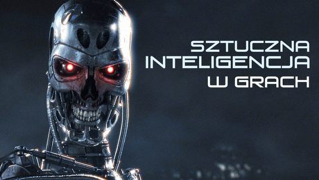 Człowiek kontra maszyna - historia sztucznej inteligencji w grach