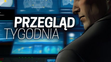 Przegląd Tygodnia - nowy Batman, nowe Gearsy, crossplay Xbox-PlayStation