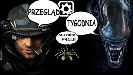 Przegląd Tygodnia - tajemnica porażki Aliens: Colonial Marines
