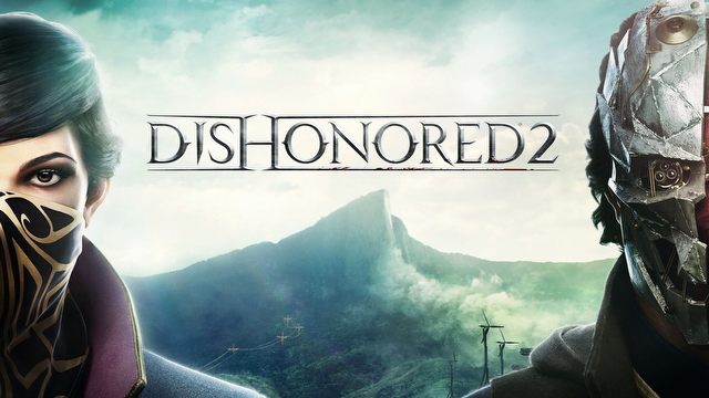 Graliśmy w Dishonored 2! 20 minut gameplayu z komentarzem