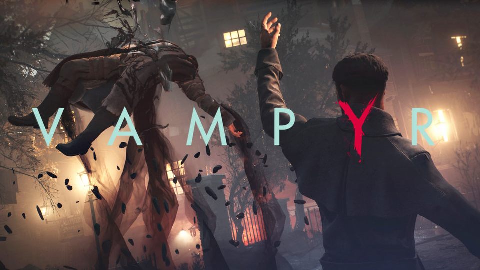 RPG od twórców Life is Strange - Vampyr na E3 2017