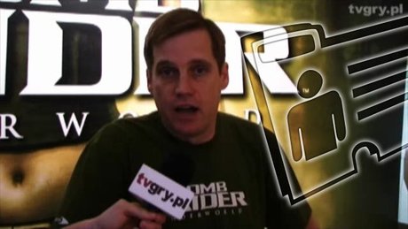 Producent o Tomb Raider Underworld