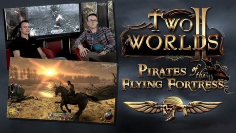 Gramy! Extra - Two Worlds 2,5!