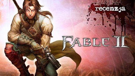 Recenzja Fable II