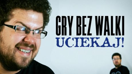 10 gier, w których pozostaje ci tylko ucieczka