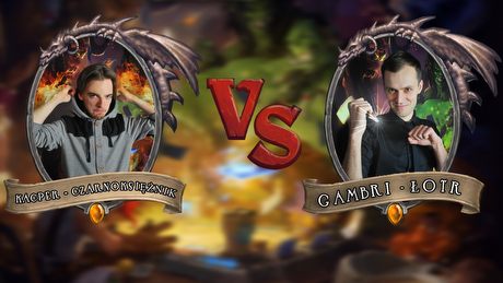 Turniej Hearthstone - Kacper vs Gambrinus
