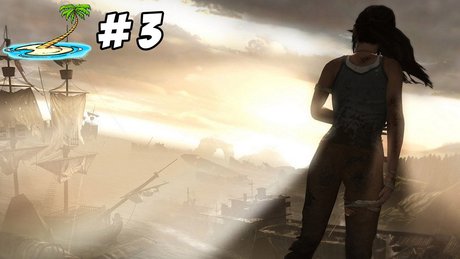 Wyspa Przetrwania #3 - we dwóch raźniej! Tomb Raider.