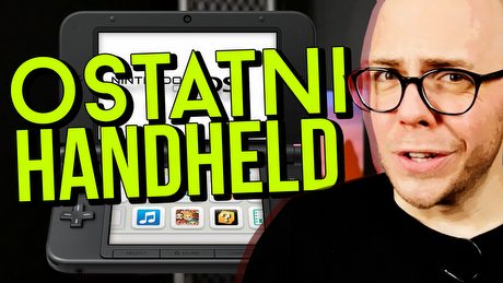 Ostatni handheld - dlaczego rewolucja 3DS-a się nie powiodła?