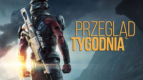 Przegląd Tygodnia - ileż tych znajdziek będzie w Mass Effect Andromeda?