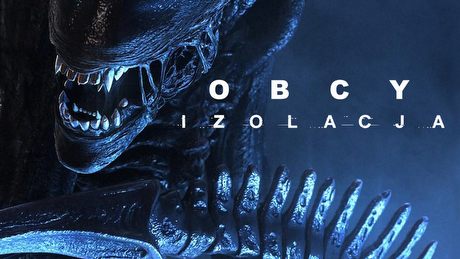 Gramy w Obcy: Izolacja – pierwsze spotkanie z ksenomorfem