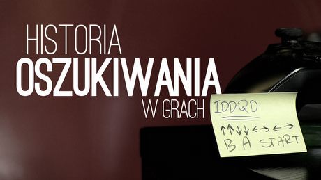 Skąd się wzięły cheaty w grach wideo?