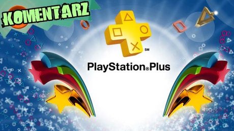 Komentarz: Playstation Plus - płatny PSN