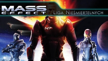 Liga Nieśmiertelnych: Mass Effect