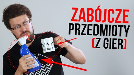 10 przedmiotów z gier, które próbowały nas zabić