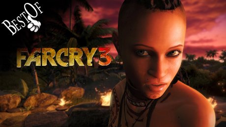 Best Of - Far Cry 3