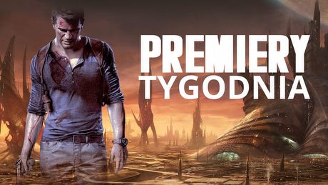 Doom, Uncharted 4, Stellaris – PREMIERY TYGODNIA dla każdego!