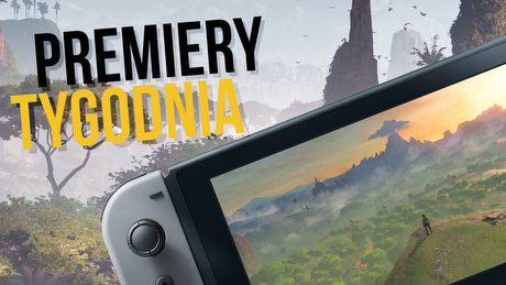 Switch! Zelda! Horizon! Torment! Najlepsze premiery gier