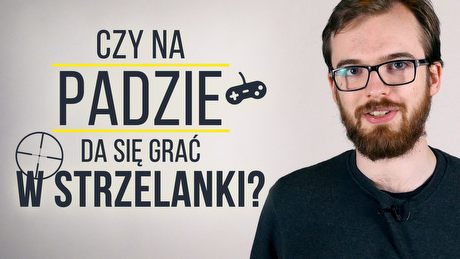 Czy w strzelanki da się grać na padzie?