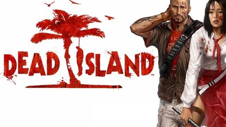 Dead Island - Zagrajmy w Coopa!