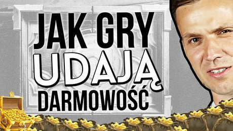 Jak gry udają darmowość