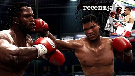 Recenzja Fight Night Round 4
